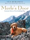 Merle's Door [electronic resource]